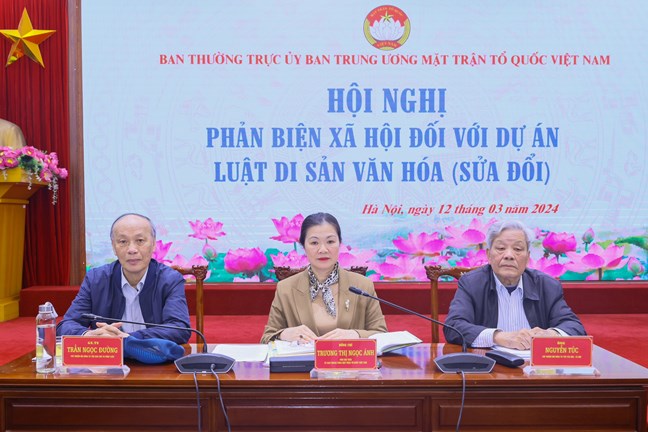 Ban Thường trực Ủy ban Trung ương MTTQ Việt Nam tổ chức Hội nghị phản biện xã hội đối với dự án Luật Di sản văn hóa (sửa đổi)