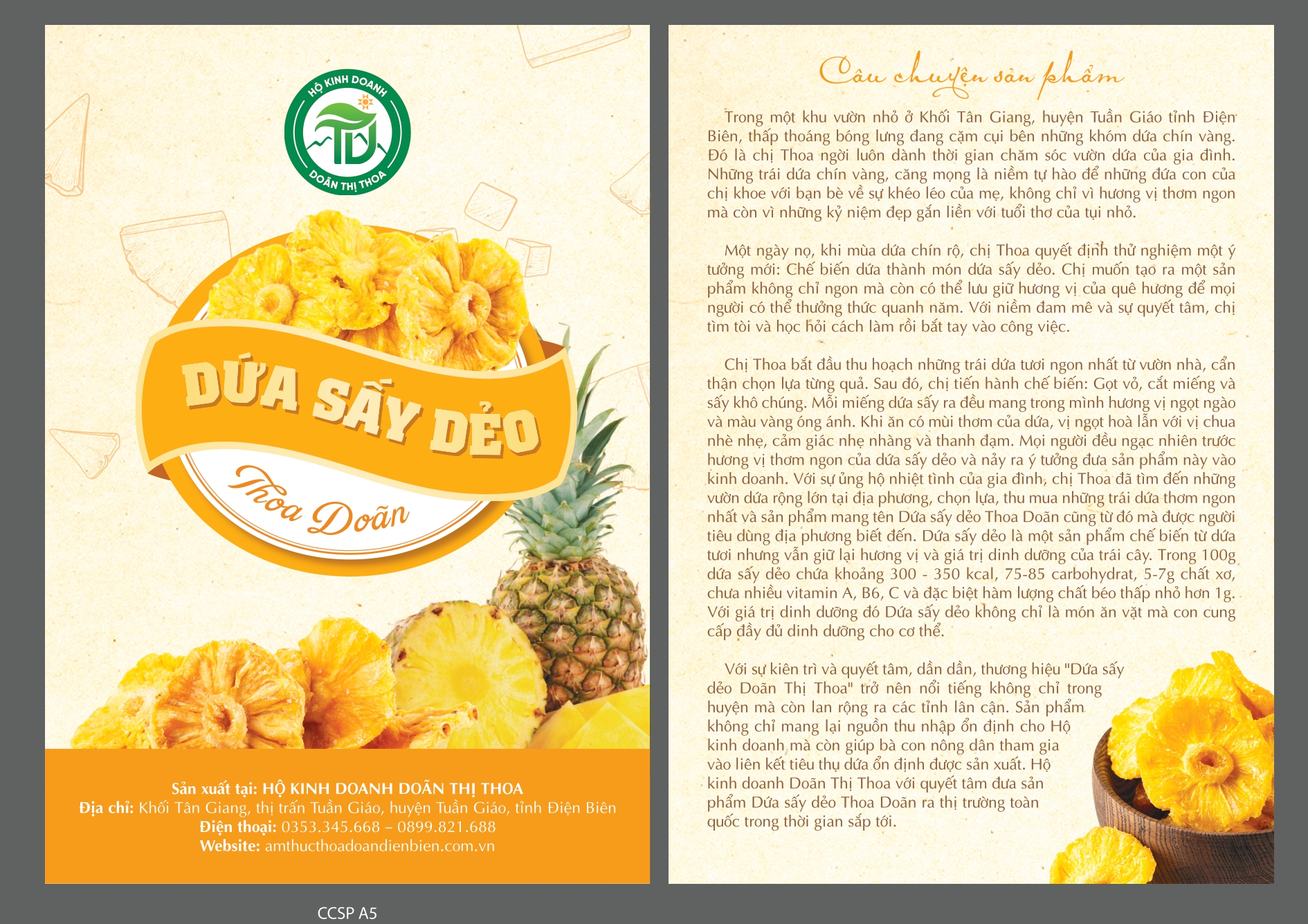 CÂU CHUYỆN SẢN PHẨM DỨA SẤY DẺO THOA DOÃN